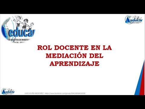 Rol Docente En La Mediación Del Aprendizaje - YouTube