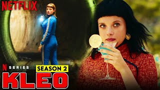 Kleo Season 2 Storyline, And Everything You Need To Know