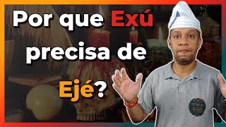 Por que Exú precisa de Sangue? - EP. 240