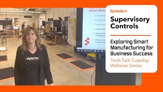 Supervisory Controls: Exploring Smart Manufacturing for Business Success