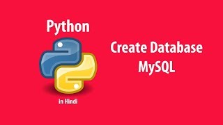 Create mysql database python in Hindi