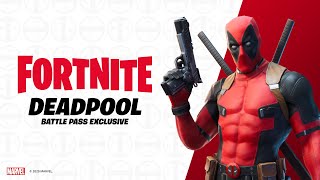 Deadpool Has Arrived | Fortnite