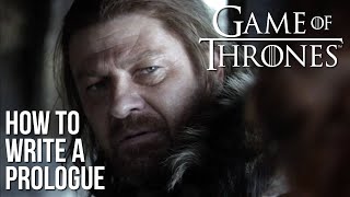 A Game of Thrones: how to write a prologue (video essay)