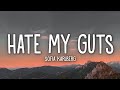 Sofia Karlberg - Hate My Guts (Lyrics)