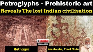 Petroglyphs: Mysteries of  Indian Konkan's 12,000-Year-Old Rock Art