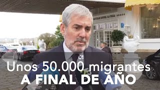 Clavijo asegura que este año pueden llegar a las islas unos 50.000 migrantes