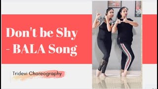 Don't be shy - BALA | Easy Dance Video