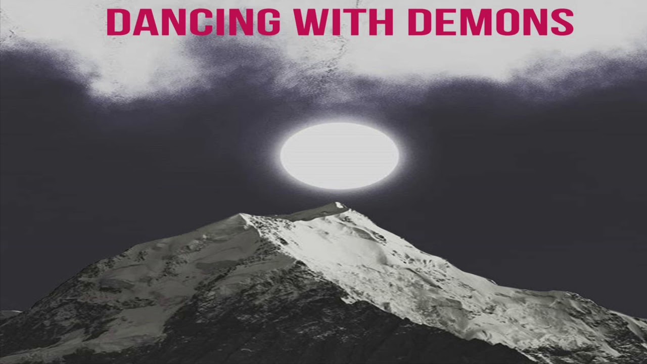 Dancing With Demons Lyric Video Youtube Music