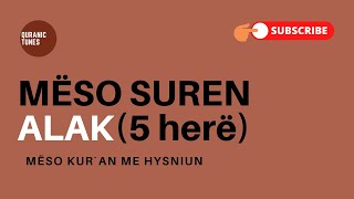 Sure Alak - 5 herë - Mëso Kur'an me Hysniun