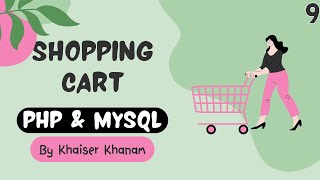 Build an Unstoppable Shopping Cart with PHP and MySQL - Inserting Data into Database #9