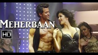 Meherbaan Video Song | Bang Bang | Hrithik Roshan & Katrina Kaif | HD