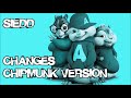 Siedd - Changes (Chipmunk Version)