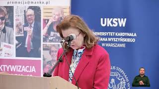 prof. Gertruda Uścińska – Dywersyfikacja dochodów na starość Wyzwanie na najbliższą przyszłość