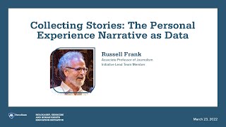Collecting Stories: The Personal Experience Narrative as Data – Russell Frank