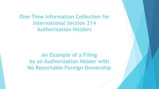 One-Time Information Collection: An Example of a Filing with NO Reportable Foreign Ownership