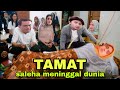 TAMAT SALEHA MENINGGAL HARI INI 8 NOVEMBER 2024 EPISODE FULL