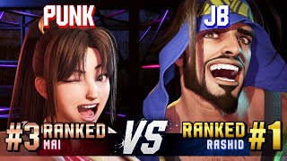 SF6 ▰ PUNK (#3 Ranked Mai) vs JB (#1 Ranked Rashid) ▰ High Level Gameplay