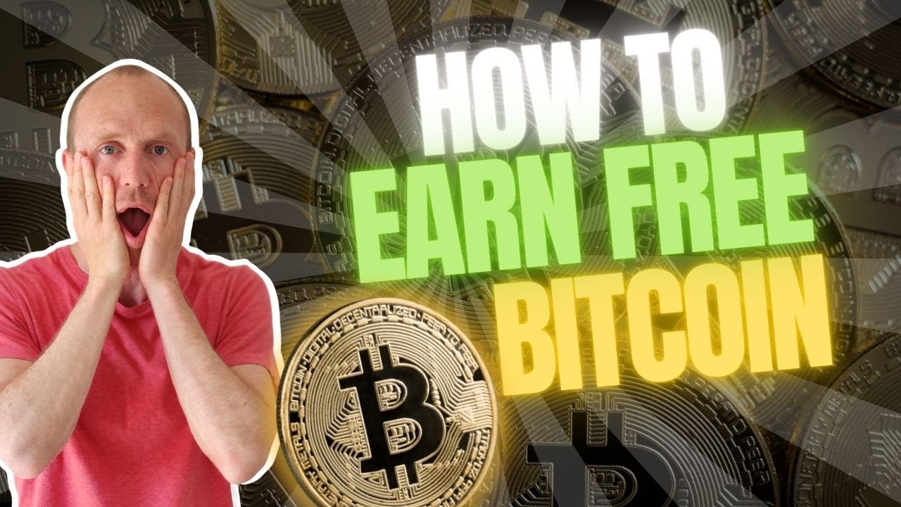 How To Earn Free Bitcoin In 2022 (15 Legit And Easy Methods) - YouTube