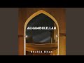 Alhamdulillah - Nasheed