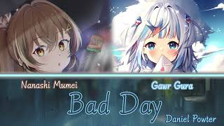 Gura and Mumei sing - Bad Day by Daniel Powter (Duet)