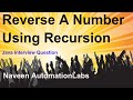 Reverse A Number using Recursion - Java Interview Question
