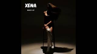 Xena - “Make-up”