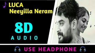 LUCA | Neeyilla Neram Song | Tovino Thomas | 8D Virtual Audio | 🎧Use Headphones🎧 | 8D BEATS |