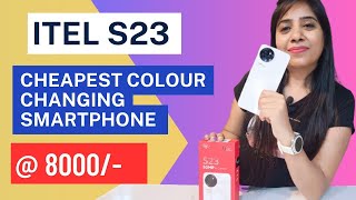 itel s23 review | itel s23 unboxing | cheapest colour changing smartphone | itel s23 camera | itel