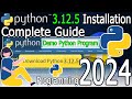 How to Install Python 3.12.5 on Windows 10/11 [2024 Update] Complete Guide | Hello World Python Code