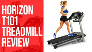 Horizon T101 Treadmill Review: What You Need to Know (Insider Insights)