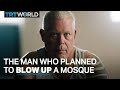 How a man who planned to blow up a mosque became Muslim