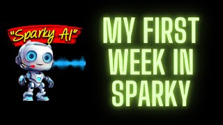 My First Week In Sparky AI | Network Marketing Downline Builder