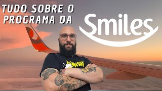 Tudo sobre o programa da SMILES - parcerias aéreas e tarifas awards