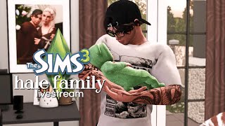 wake up babe it's time to sim | the sims 3: hale family livestream