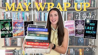I Read 15 Books In May! 5 star fantasy, a DNF and a disappointing new romance 📚