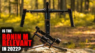 Is the DJI Ronin M still Relevant in 2022?