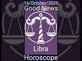 Today Libra Horoscope 16/October/2020