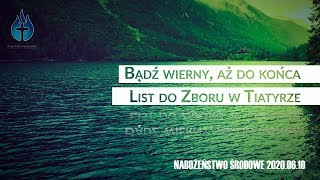 2020-06-10 – Nabożeństwo środowe – Bądź wierny, aż do końca