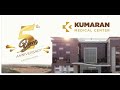 Celebrating 5 Years Of Medical Excellence | Kumaran Medical Center | Coimbatore