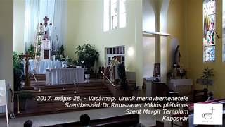 2017. május 28. - Vasárnap, Urunk mennybemenetele