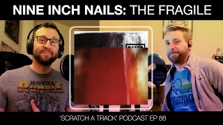 Scratching The Fragile by Nine Inch Nails (Album Review)