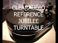 clearaudio reference jubilee turntable...sneak peak....