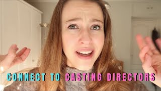 How To Connect With Casting Directors in 2024 | Emails, Workshops, Social Media, IMDB Pro, Flairbox