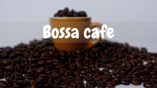Relaxing Bossa Nova Cafe Music - Cozy Spring Coffee Shop Ambience & Jazz Bossa Nova Background Music
