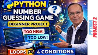 Python Number Guessing Game 🎮 | Beginner Python Project | Learn Loops & Conditions Fast