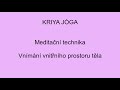 meditační relaxační technika z kurzu kriya jógy www.yoga berkana.cz