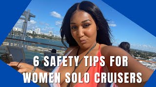 Is It Safe For A Woman to Go on a Cruise Alone? Solo Cruise Tips