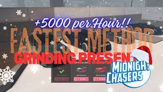 [Midnight Chasers] FASTEST!! Present Grinding Method UPDATED!!! | Christmas 2024!