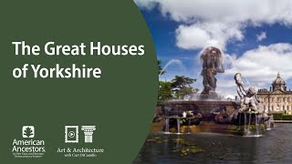 The Great Houses of Yorkshire