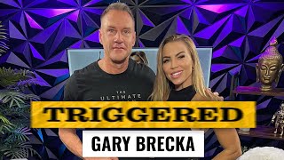 TRIGGERED with Lauren Drain ft Gary Brecka - Human Biologist and Bio Hacker